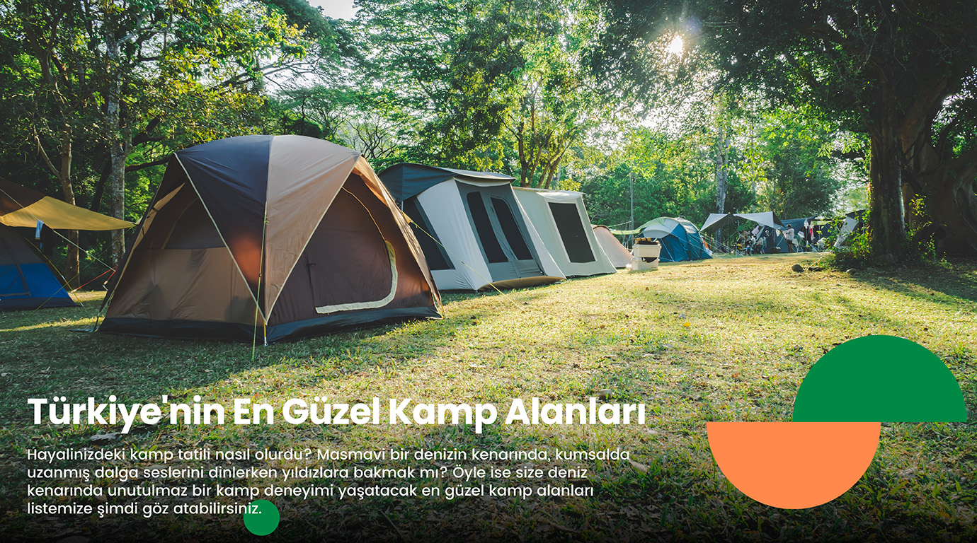 Türkiye'nin en güzel kamp alanları