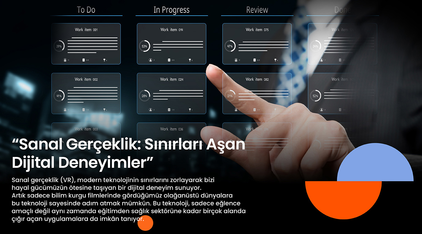 Sanal Gerçeklik: Sınırları Aşan Dijital Deneyimler