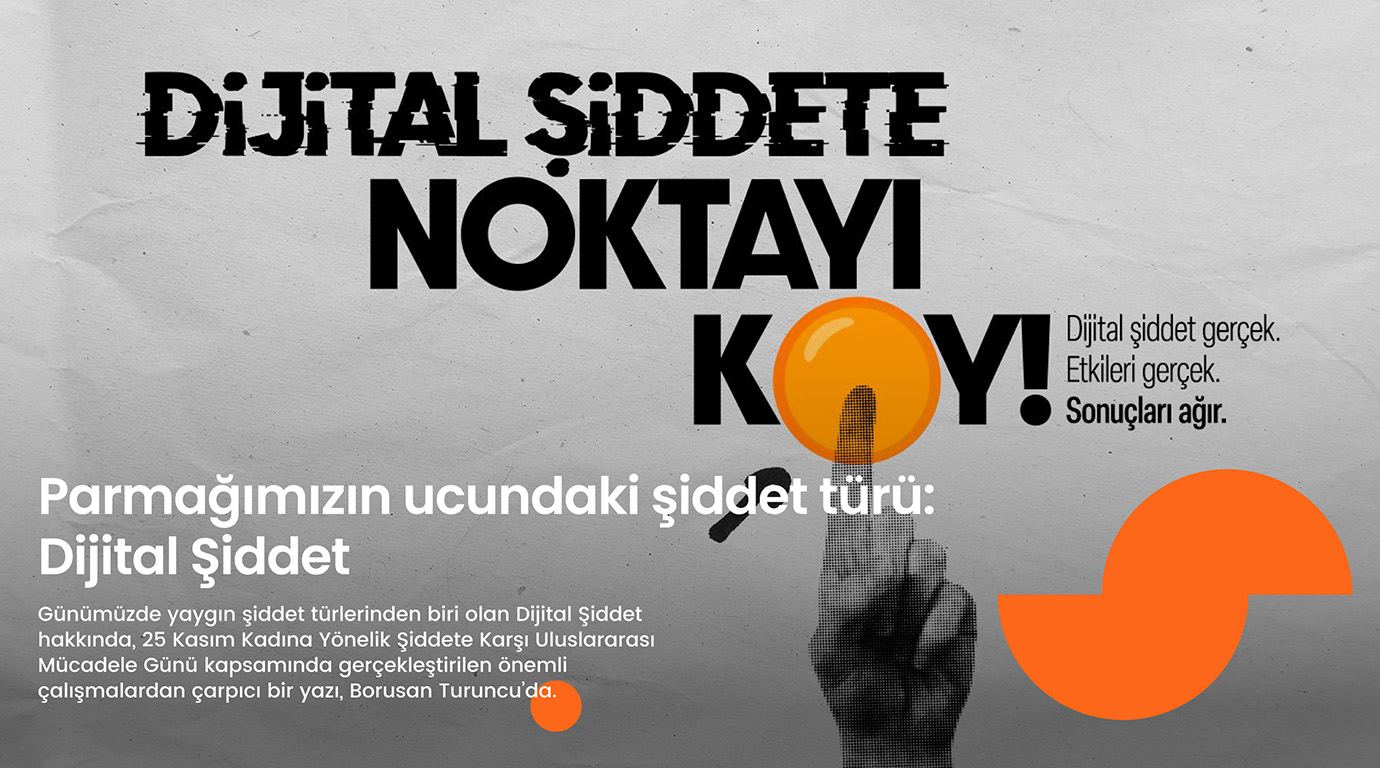 Parmağımızın ucundaki şiddet türü: Dijital Şiddet